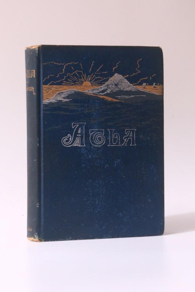 Mrs. J Gregory Smith - Atla: A Story of the Lost Island - Harper & Brothers, 1886, First Edition.