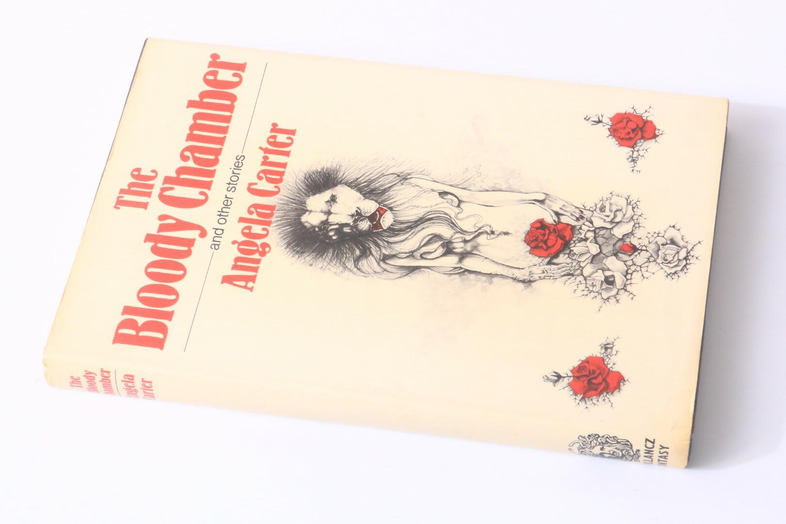 Angela Carter - The Bloody Chamber and Other Stories - Gollancz, 1979, First Edition.