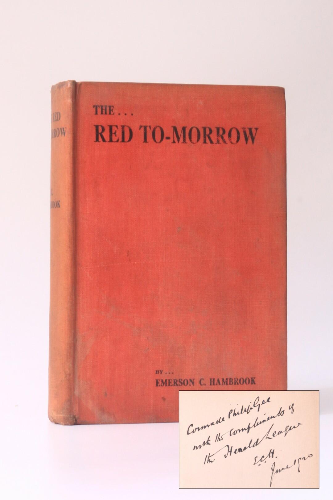 Emerson C. Hambrook - The?Red To-Morrow - The Proletarian Press, 1920, Signed First Edition.