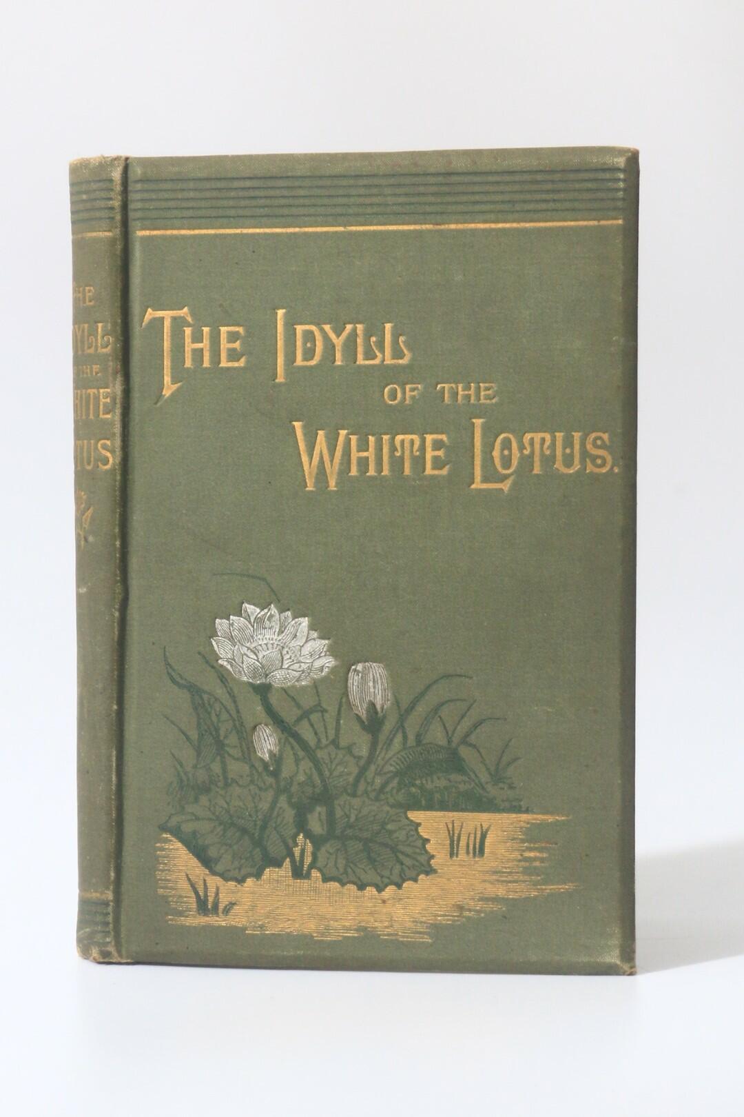 Mabel Collins - The Idyll of the White Lotus - Reeves & Turner, 1884, First Edition.