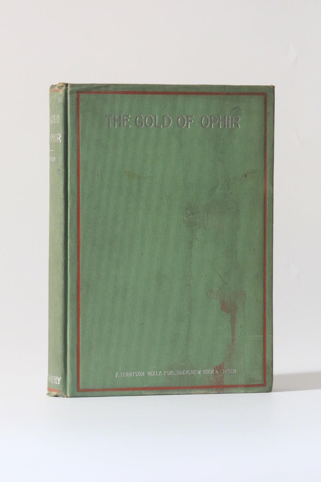 D. Howard Gwinn - The Gold of Ophir - F. Tennyson Neely, 1898, First Edition.