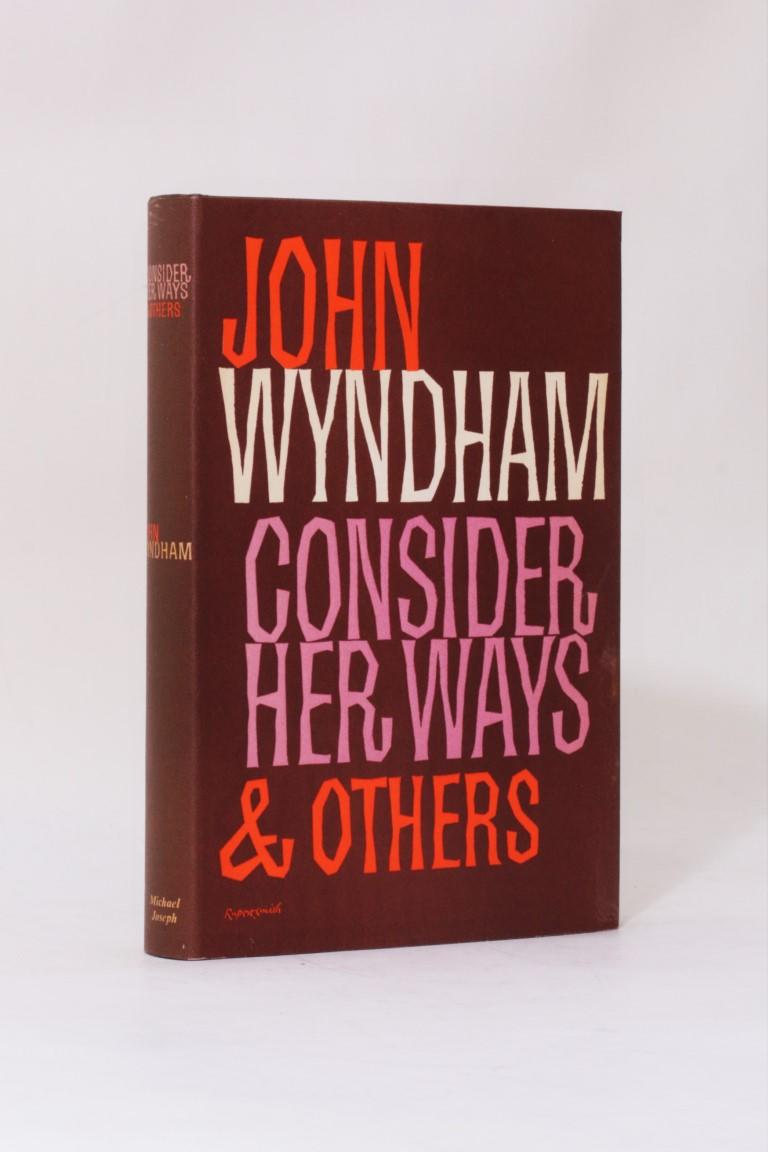 John Wyndham - Consider Her Ways & Others - Michael Joseph, 1961, First Edition.