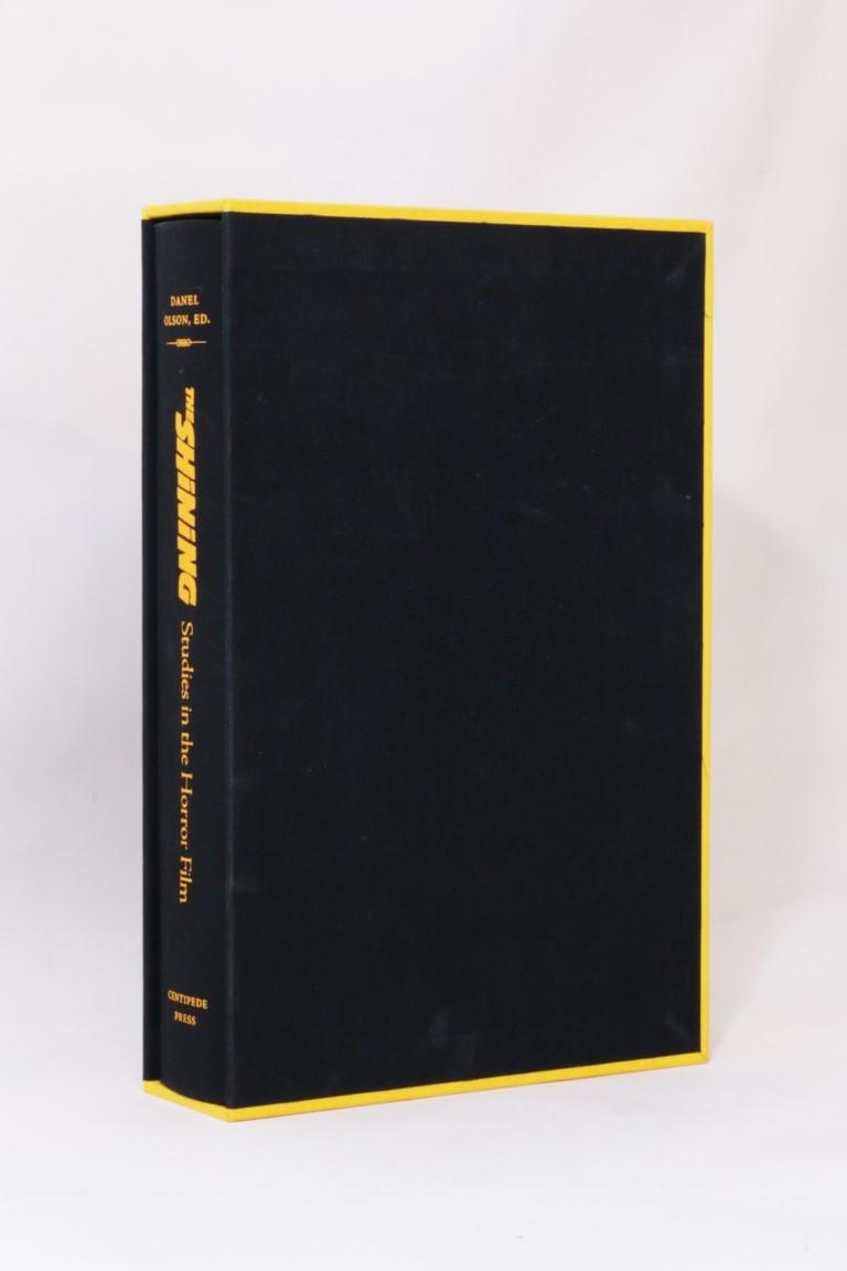 Daniel Olson [ed.] - Stanley Kubrick's The Shining - Centipede Press, 2016, Limited Edition.
