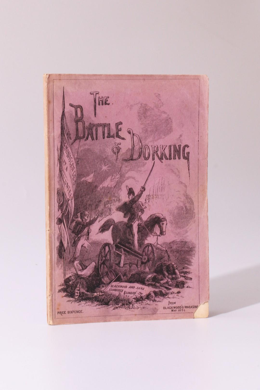 Anonymous [Sir George Chesney] - The Battle of Dorking - William Blackwood & Sons, 1871, First Thus.