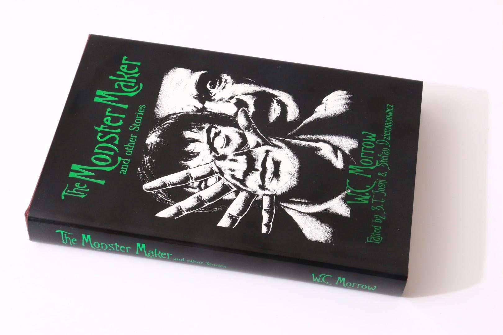 W.C. Morrow - The Monster Maker and Other Stories - Midnight House, 2000, First Edition.