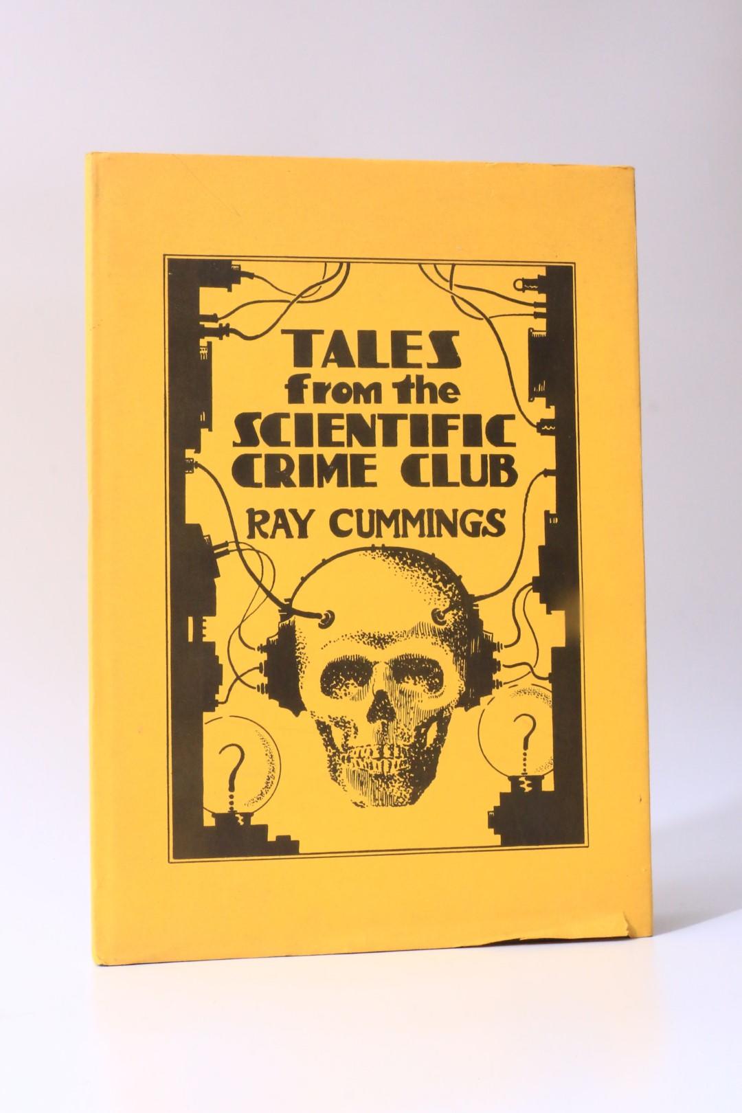 Ray Cummings - Tales from the Scientific Crime Club - Ferret Fantasy, 1979, Limited Edition.