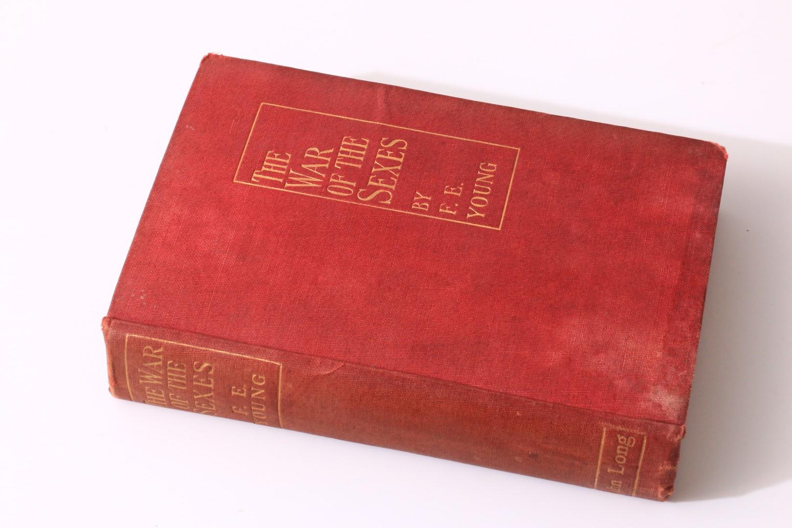 F.E. Young - The War of the Sexes - John Long, 1905, First Edition.