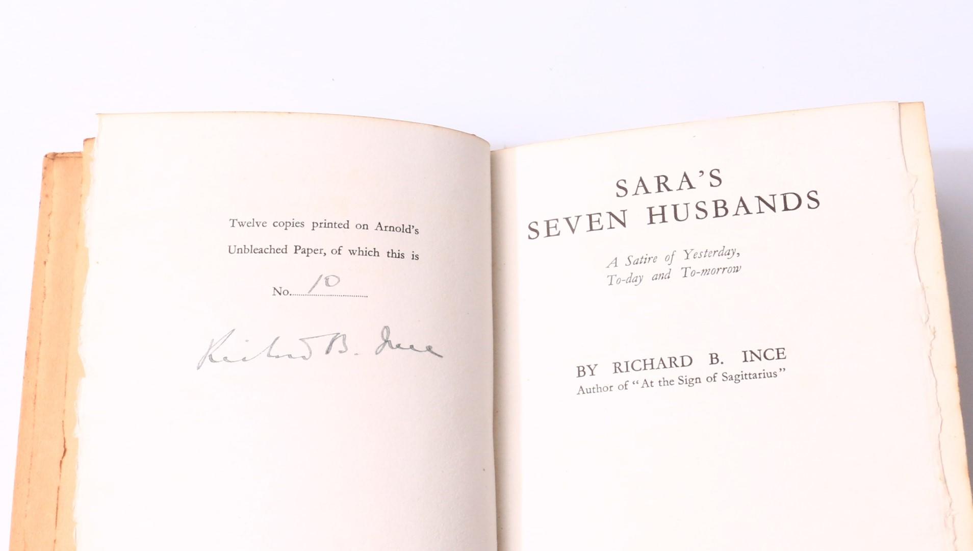 Richard B. Ince - Sara's Seven Husbands - George Roberts, 1928, Signed Limited Edition.