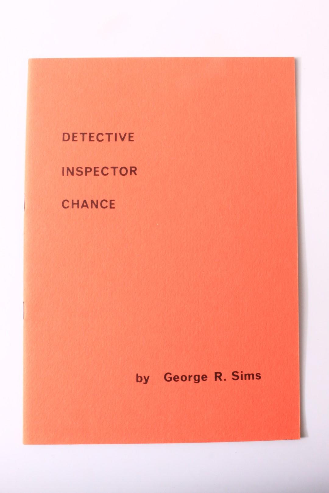 George R. Sims - Detective Inspector Chance - Ferret Fantasy, 1974, Limited Edition.