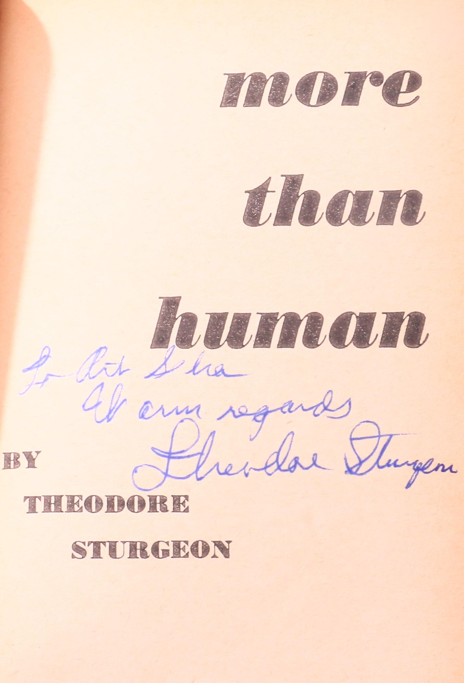Theodore Sturgeon - More Than Human - Ballantine Books, 1953, Signed First Edition.