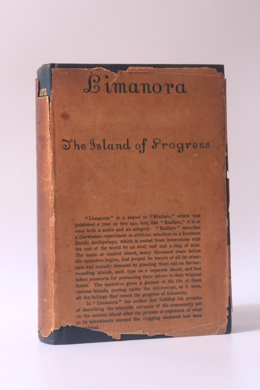 Godfrey Sweven - Limanora: The Island of Progress - Putnam, 1903, First Edition.