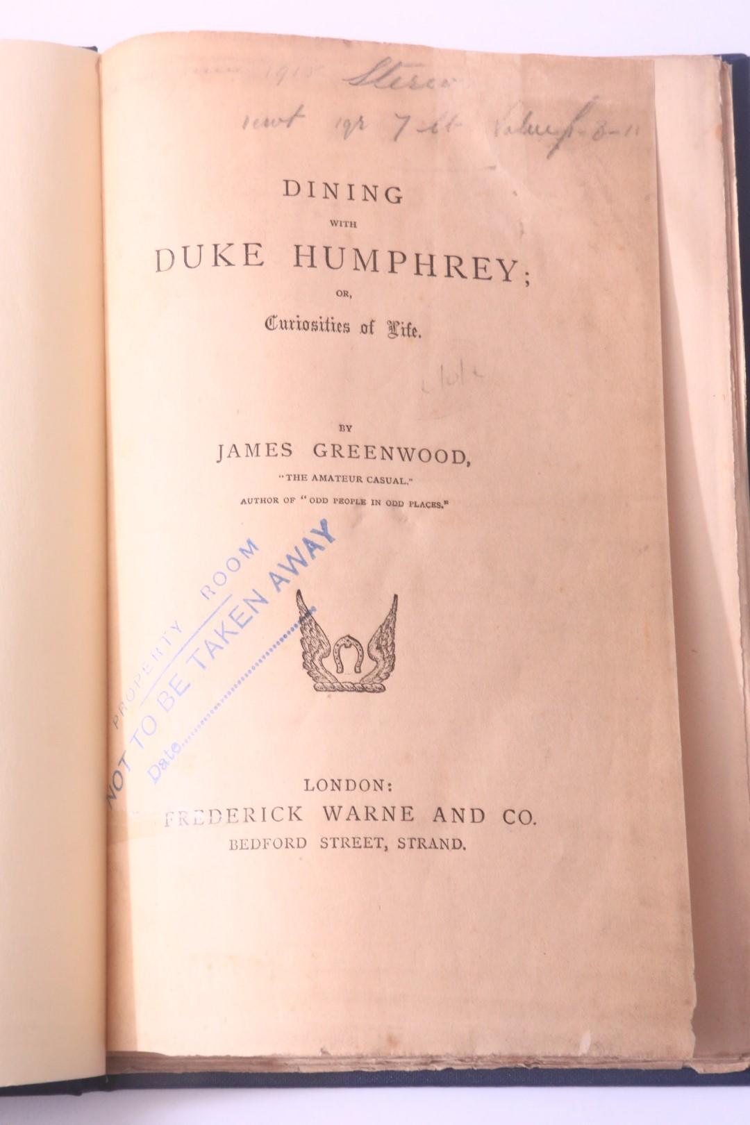 James Greenwood - Dining with Duke Humphrey - Warne, n.d. [1880s?], First Edition.