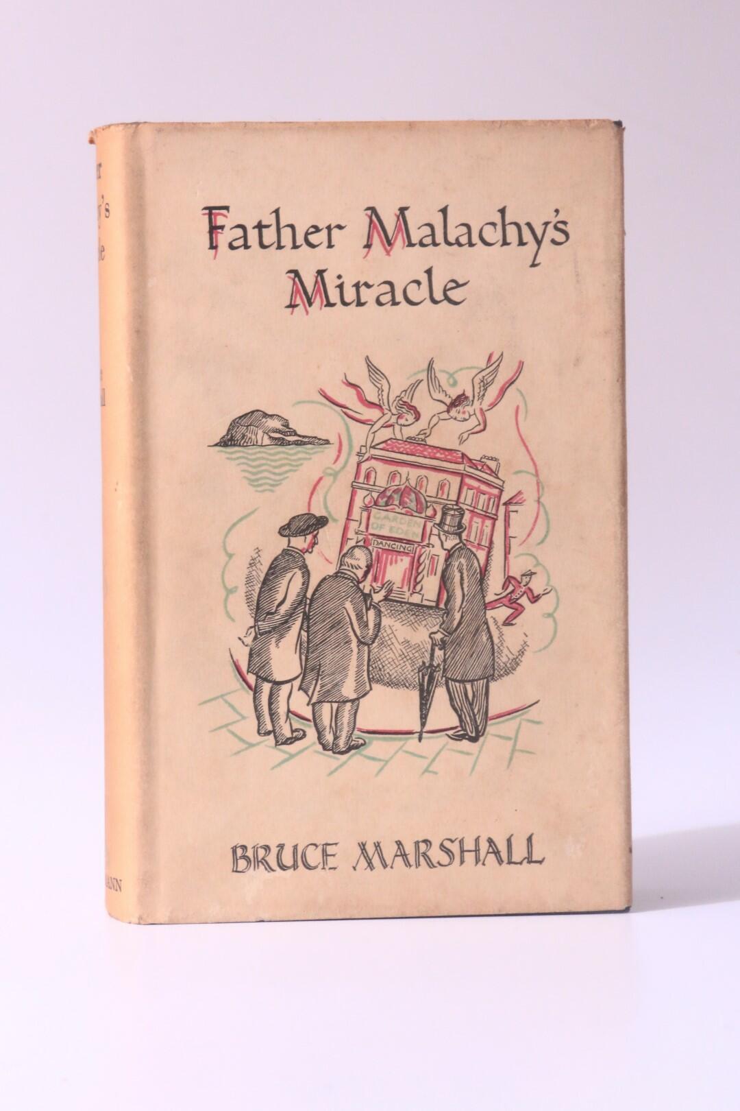 Bruce Marshall - Father Malachy's Miracle - Heinemann, 1931, First Edition.