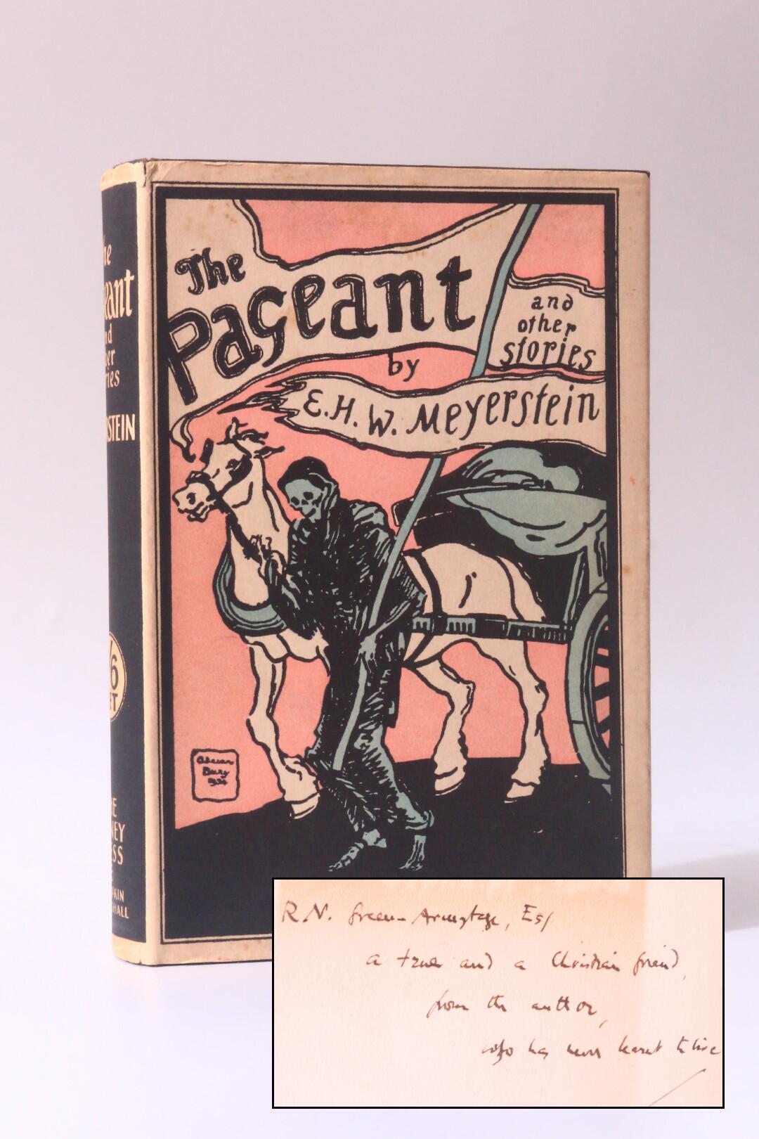 E.H.W. Meyerstein - The Pageant and Other Stories - The Sidney Press / Simpkin Marshall, n.d. [1934], Signed First Edition.