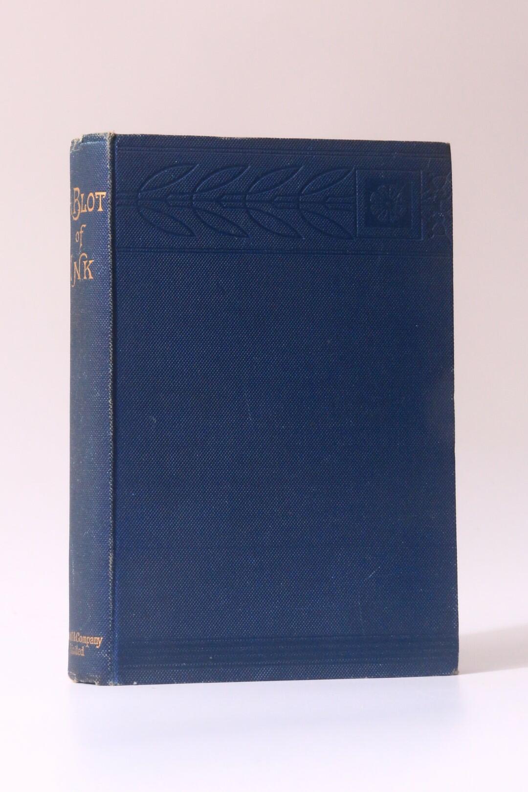 Paul M. Francke - A Blot of Ink - Cassell, 1892, First Edition.