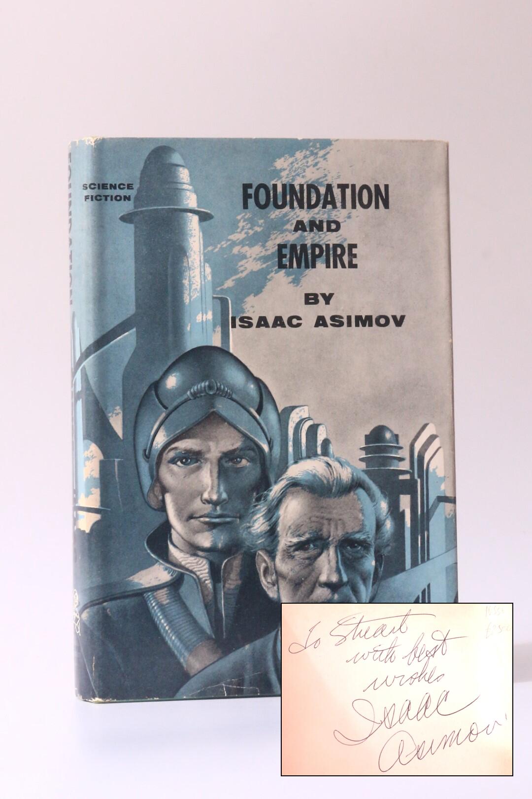 Isaac Asimov - Foundation and Empire - Gnome Press, 1952, Signed First Edition.