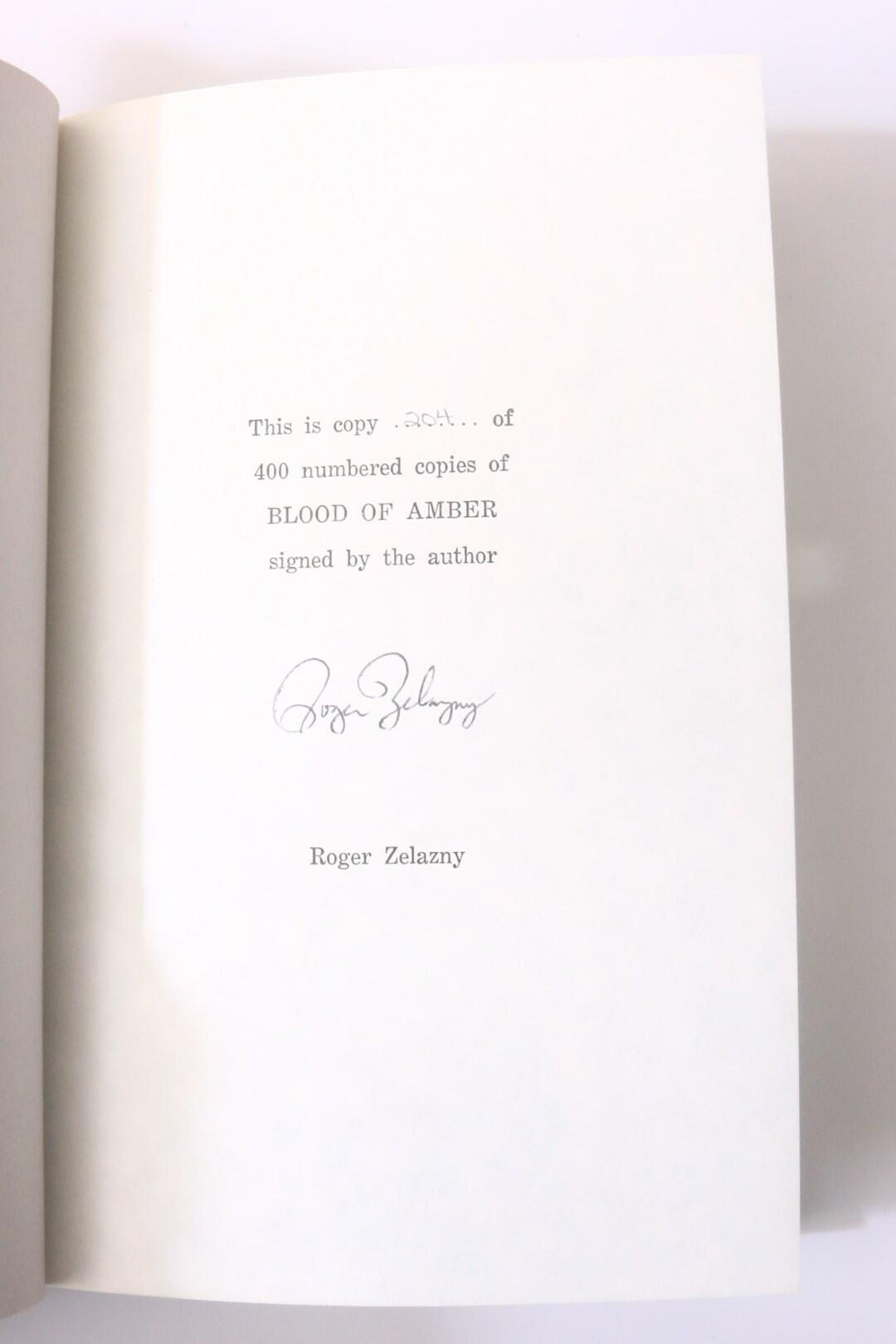 Roger Zelazny - Blood of Amber - Underwood Miller, 1986, Signed Limited Edition.
