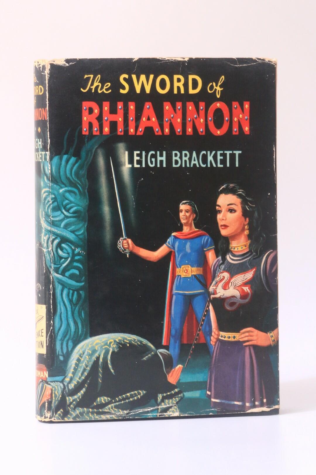 Leigh Brackett - The Sword of Rhiannon - Boardman, 1955, First Edition.