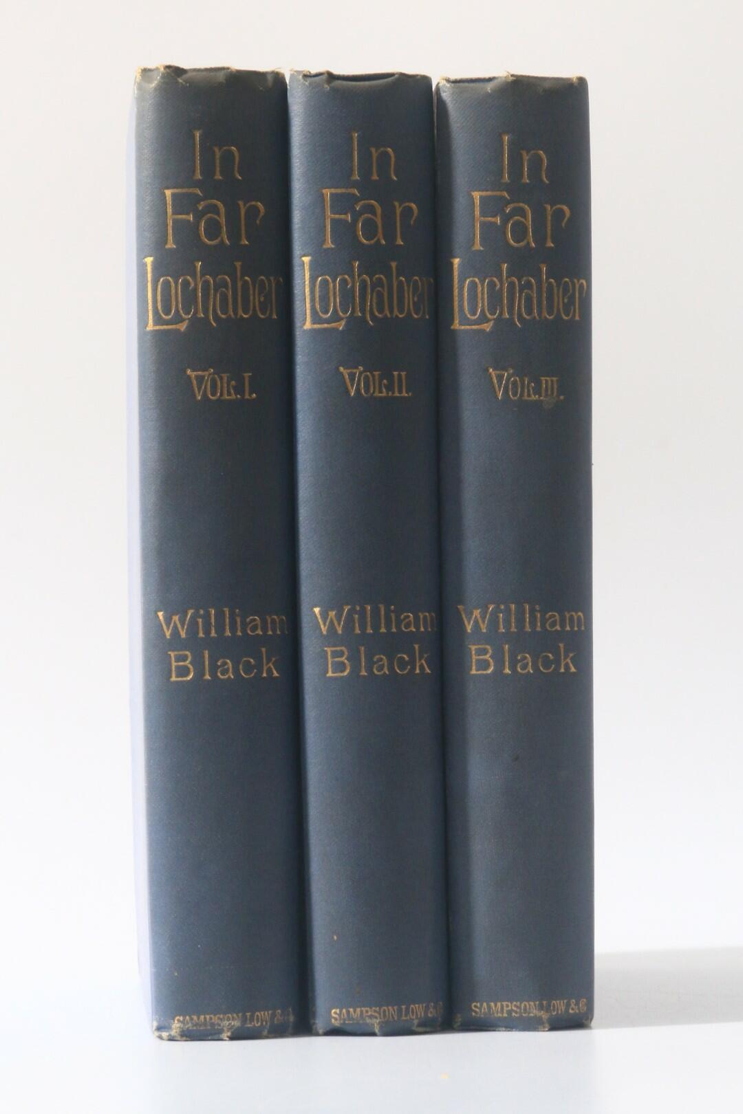 William Black - In Far Lochaber - Sampson Low, Marston, Searle, & Rivington, 1888, Signed First Edition.
