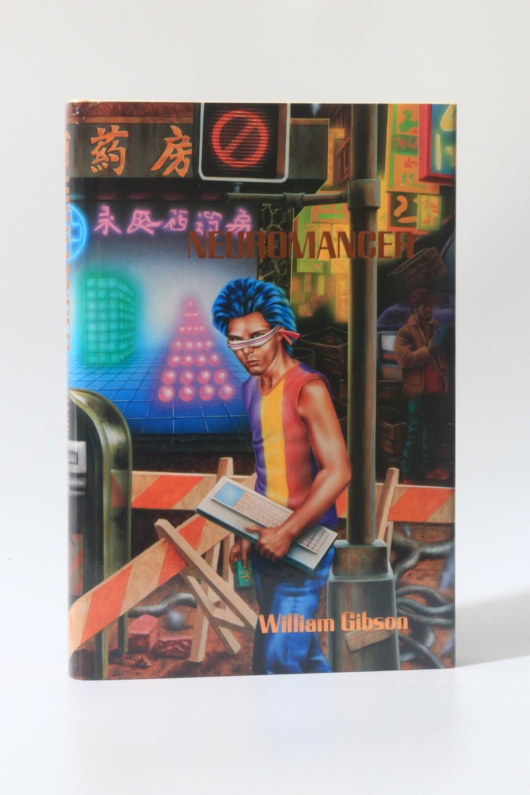 William Gibson - Neuromancer - Phantasia Press, 1986, First Edition.