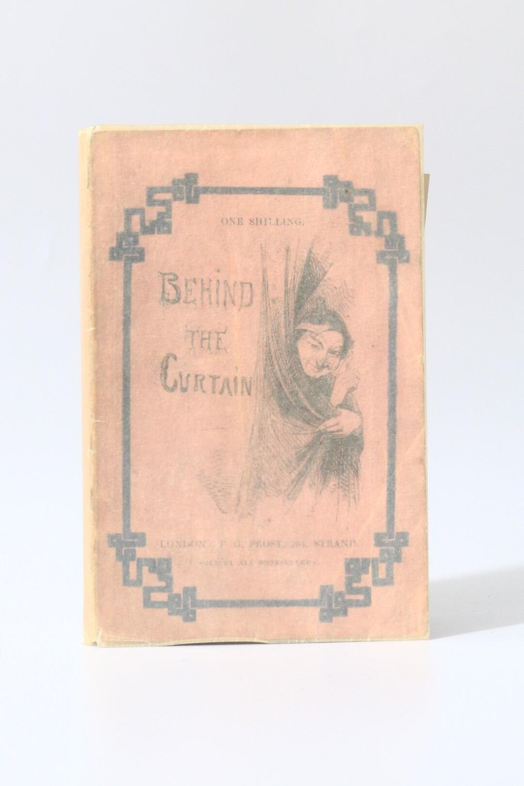 Henry Valentine - Behind the Curtain - F.G. Frost, 1848, First Edition.