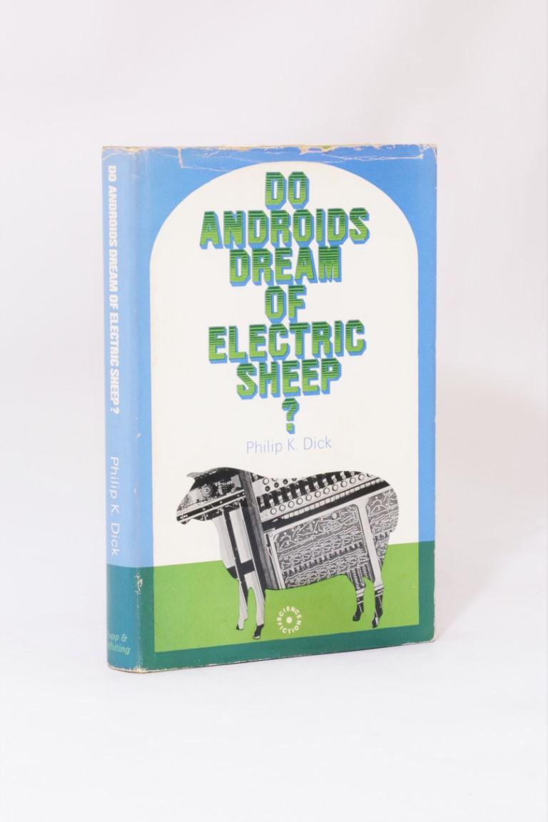Philip K. Dick - Do Androids Dream of Electric Sheep? - Rapp & Whiting, 1968, First Edition.