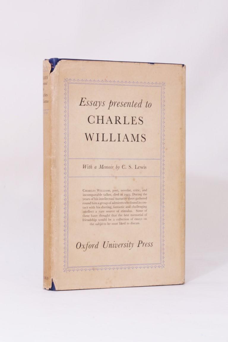 J.R.R. Tolkien, C.S. Lewis and others. - Essays Presented to Charles Williams. Presentation Copy. - Oxford University Press, 1947, Signed First Edition.
