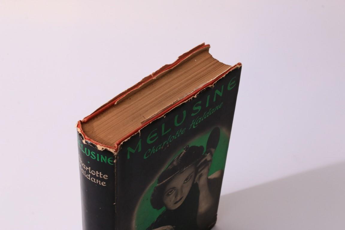 Charlotte Haldane - Melusine or Devil Take Her - Arthur Barker, n.d. [1936], First Edition.