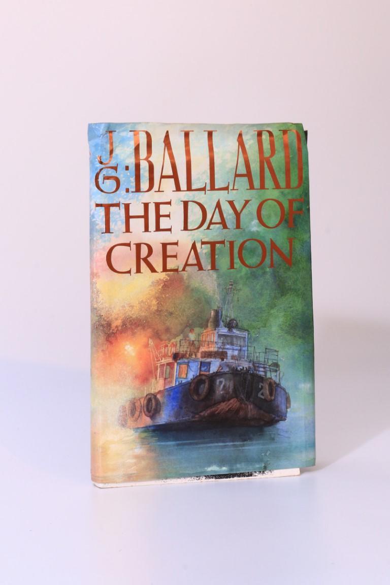 J.G. Ballard - The Day of the Creation - Gollancz, 1987, Proof. Signed