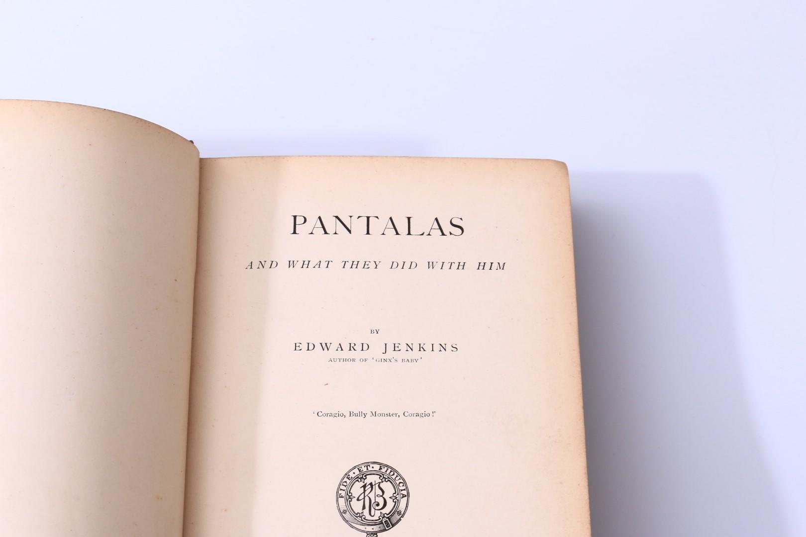 Edward Jenkins - Pantalas - Richard Bentley, 1897, First Edition.