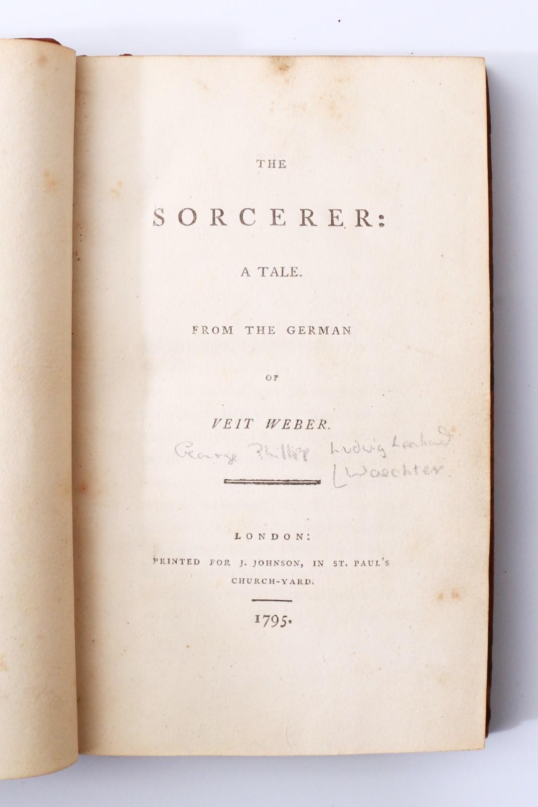 Veit Weber - The Sorcerer - J. Johnson, 1795, First Edition.