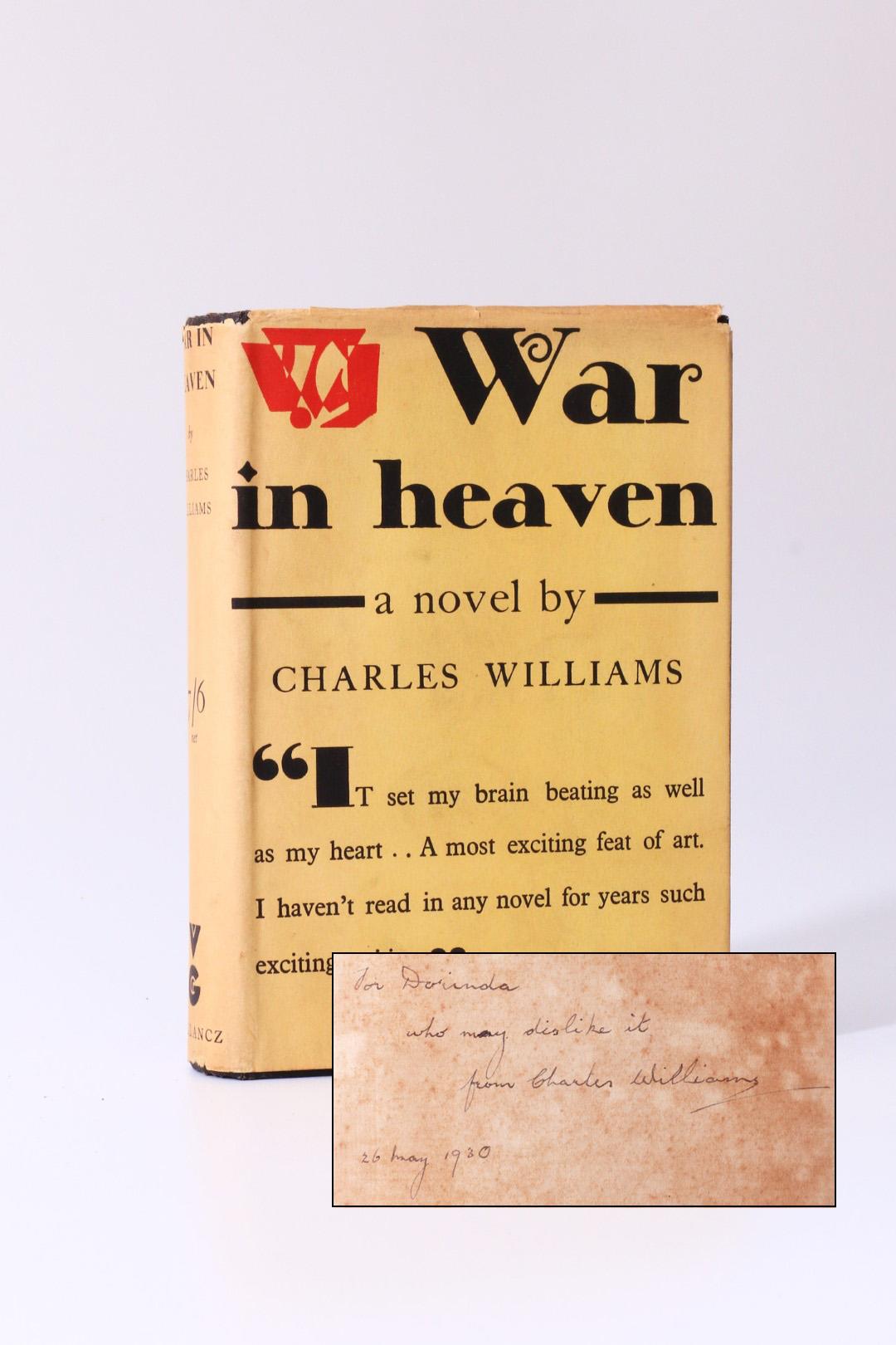 Charles Williams - War in Heaven - Gollancz, 1930, Signed First Edition.