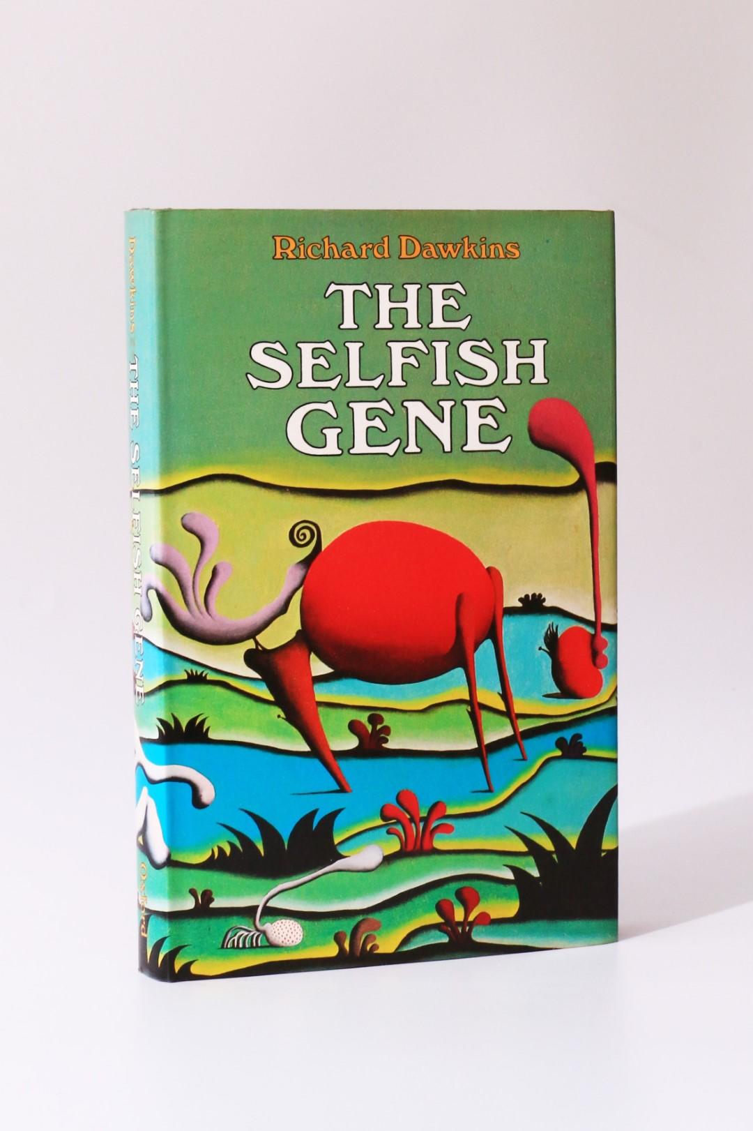 Richard Dawkins - The Selfish Gene - Oxford University Press, 1976, First Edition.