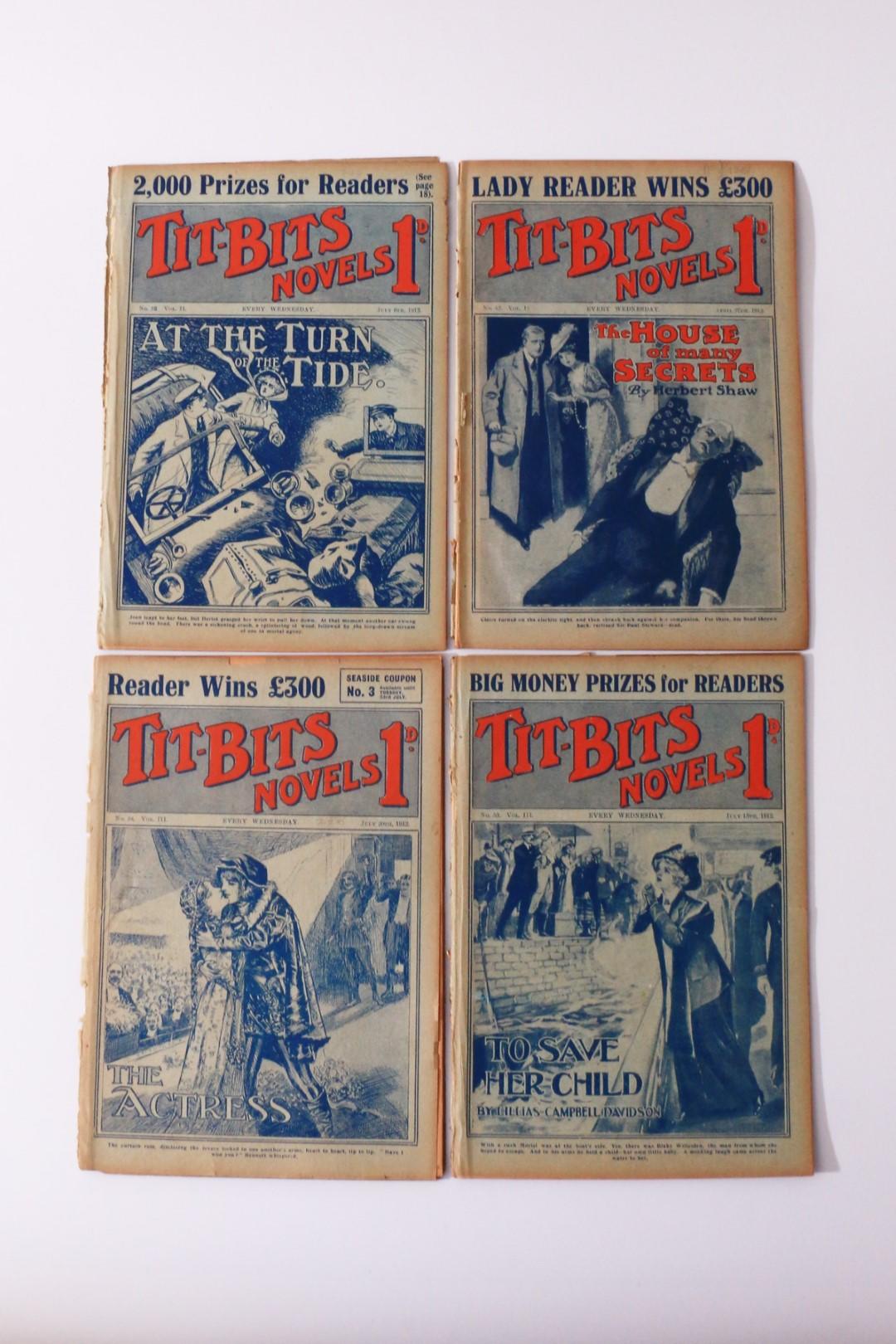Various - Four Issues of Tit-Bits Novels - Newnes, 1912, First Edition.