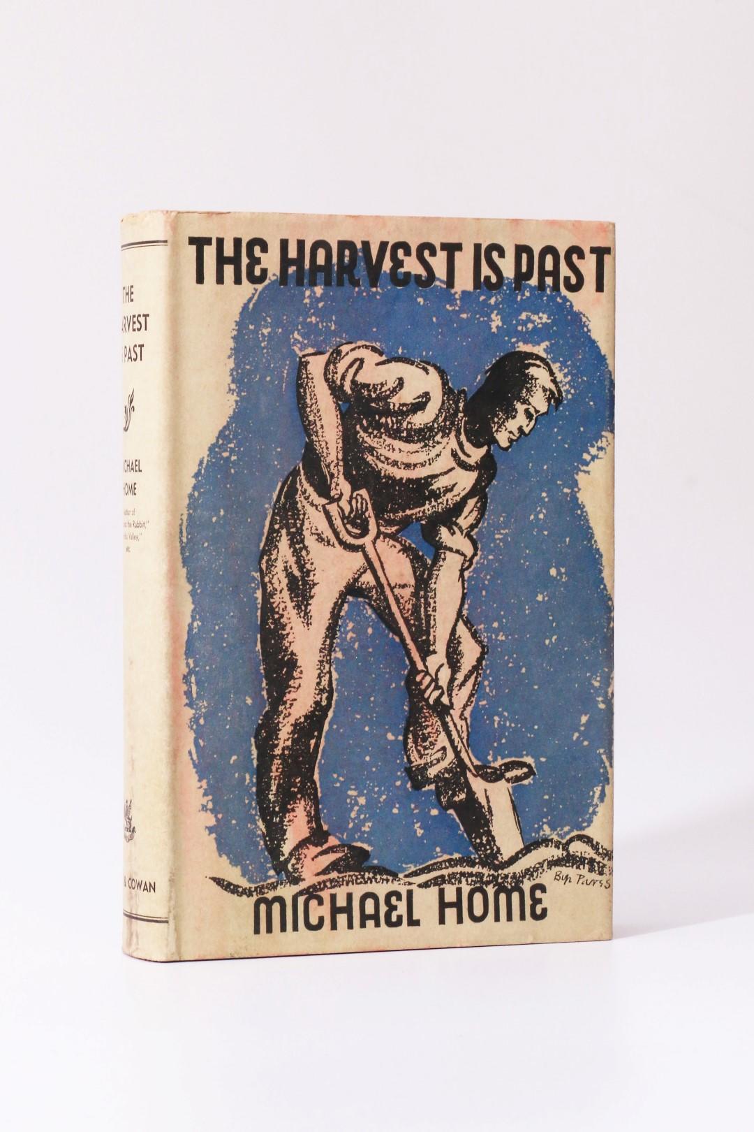 Michael Home - The harvest is Past - Rich & Cowan, 1937, First Edition.