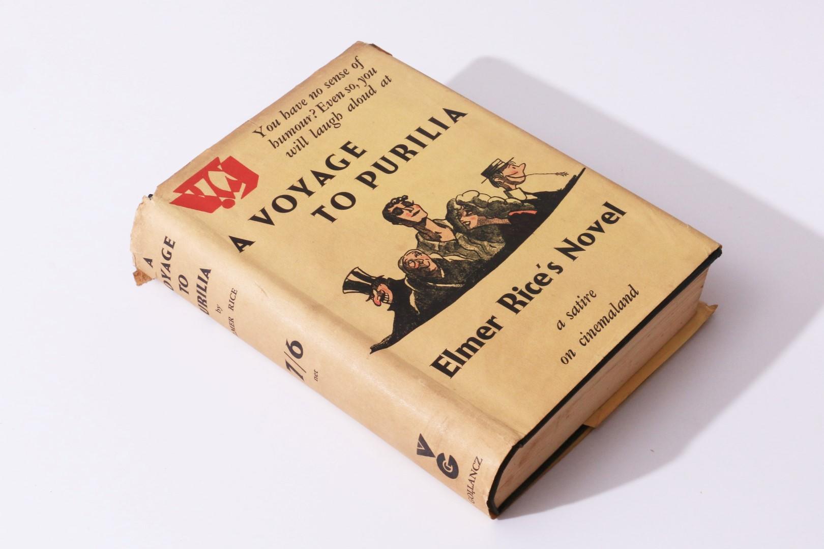 Elmer Rice - A Voyage to Purilia - Gollancz, 1930, First Edition.