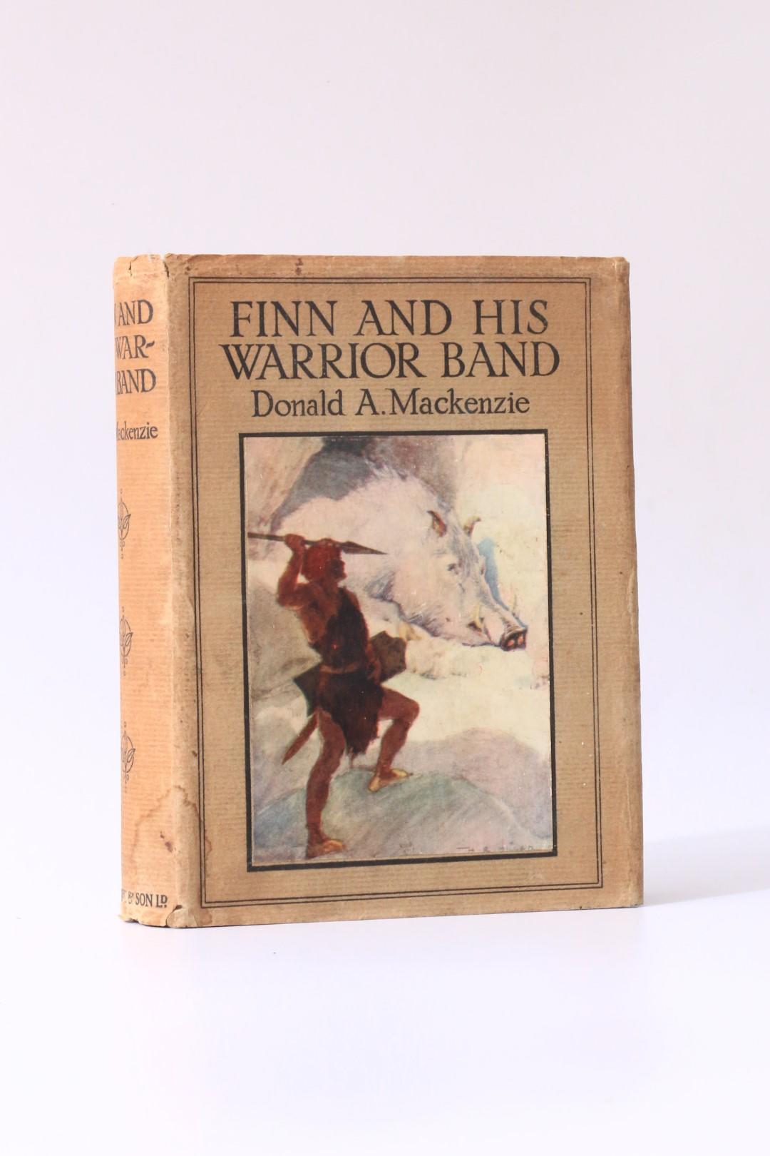 Donald A. Mackenzie - Finn and his Warrior Band - Blacket & Son, 1911, First Edition.