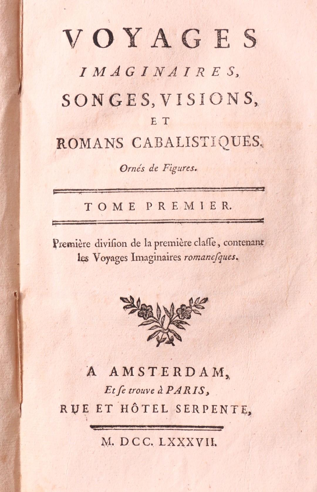 Charles George Thomas Garnier [ed.] - Voyages Imaginaires, Songes, Visions, et Romans Cabalistiques - No Publisher, 1787-1789, First Edition.