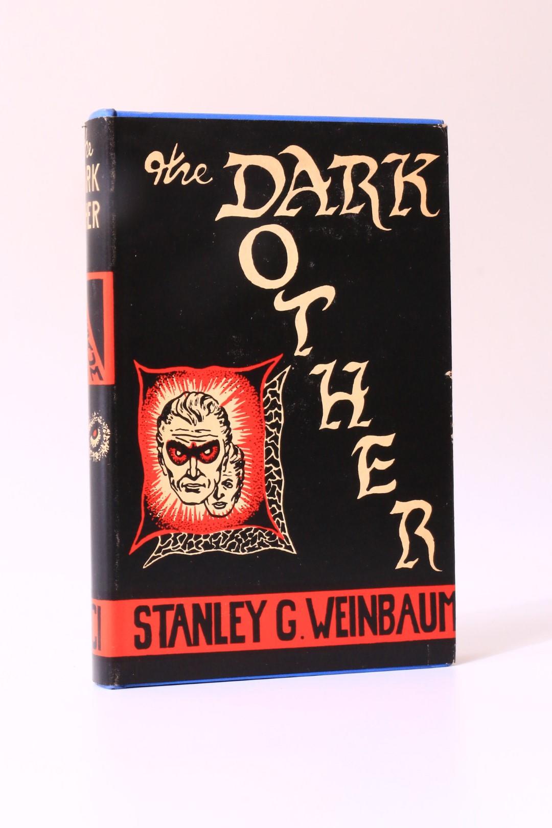 Stanley G. Weinbaum - The Dark Other - Fantasy Press, 1950, First Edition.