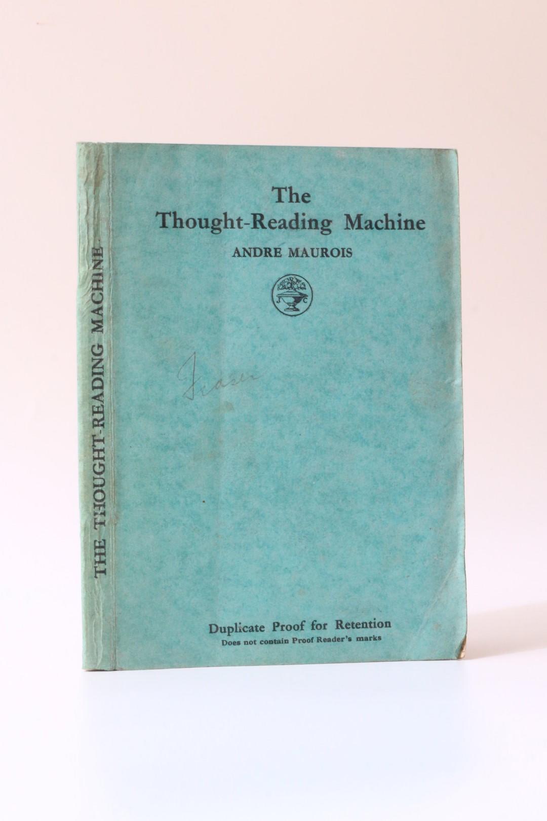 Andre Maurois - The Thought-Reading Machine - Jonathan Cape, 1938, Proof.