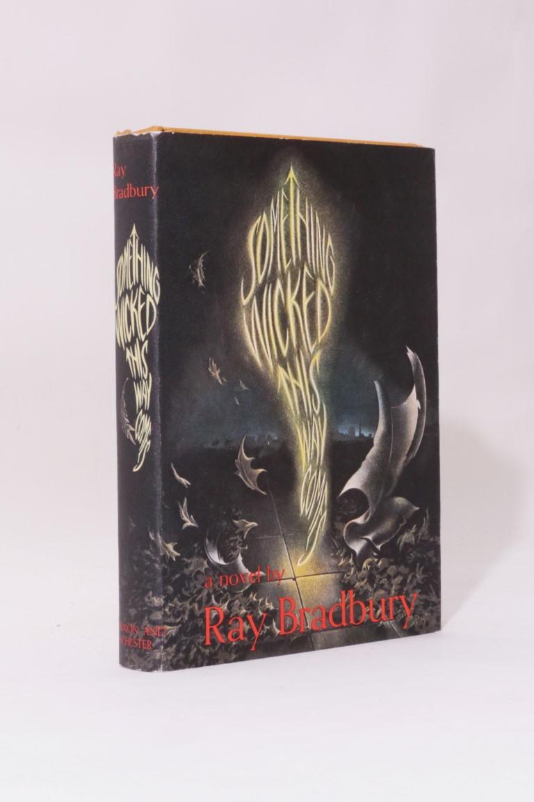 Ray Bradbury - Something Wicked This Way Comes - Simon & Schuster, 1962, First Edition.  Signed
