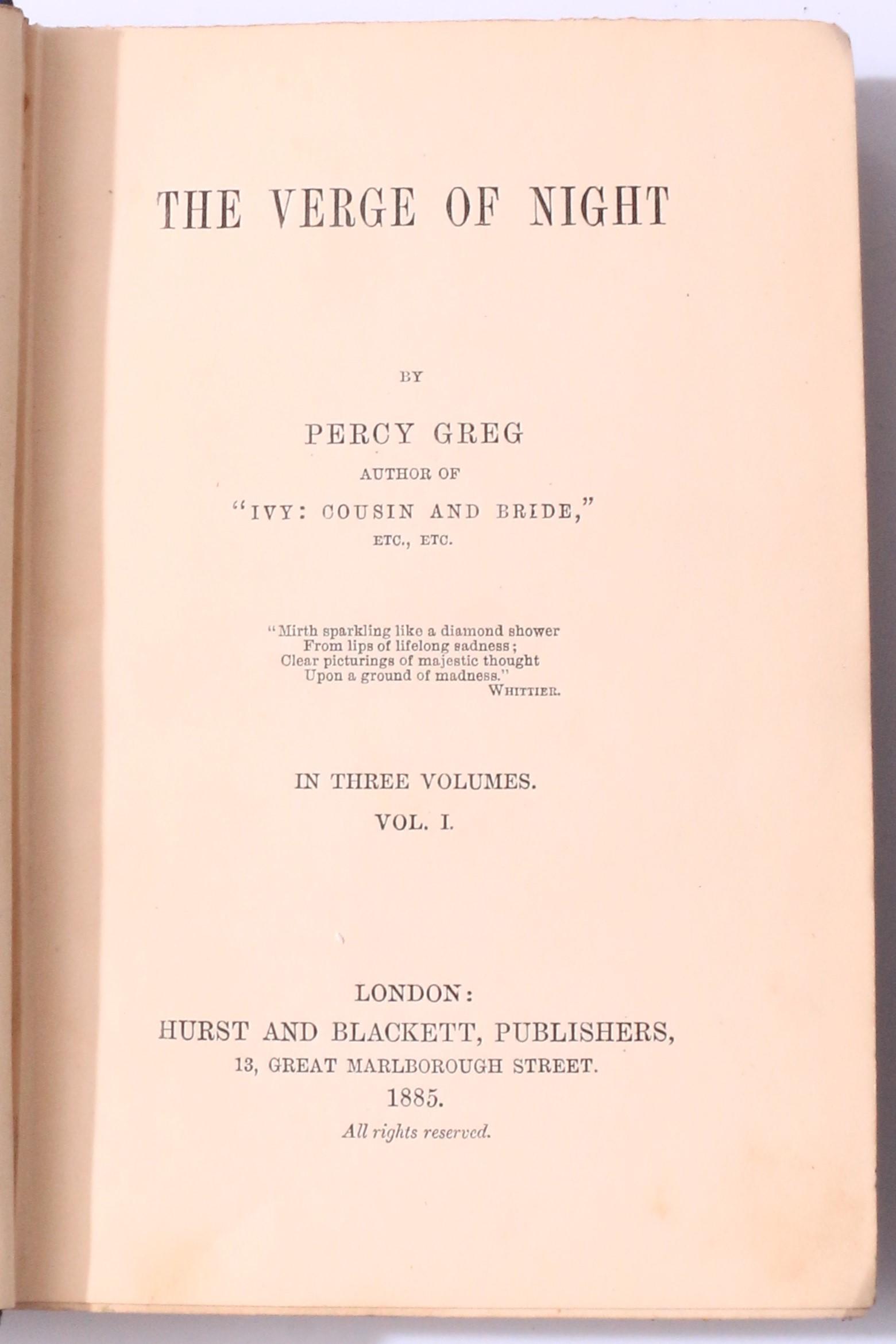 Percy Greg - Ivy: Cousin and Bride [with] The Verge of Night - Hurst & Blackett, 1881-1885, First Edition.