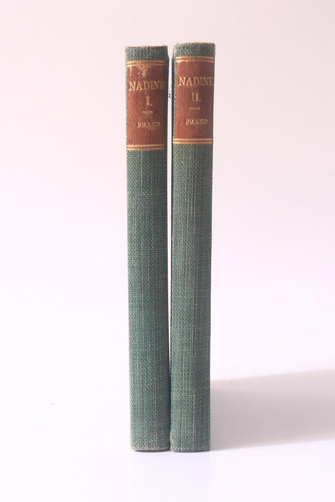 Mrs Campbell Praed - Nadine: The Study of a Woman - Chapman & Hall, 1882, First Edition.