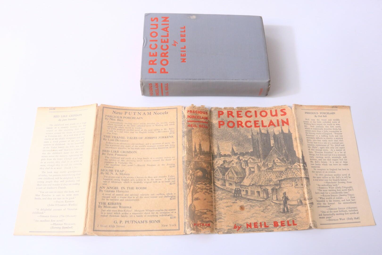 Neil Bell - Precious Porcelain - Putnam, 1931, Signed First Edition.