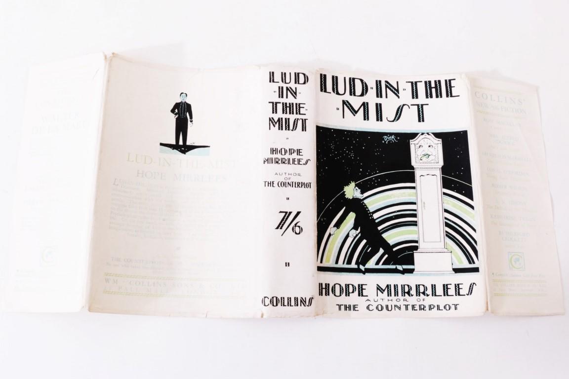 Hope Mirrlees - Lud-In-The-Mist - Collins, 1926, First Edition.