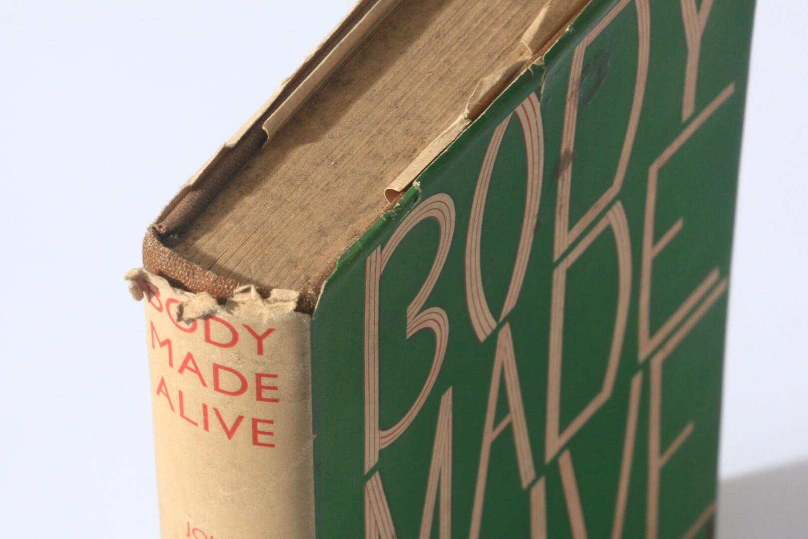John Marsh - Body Made Alive: A Study in the Macabre - Stanley Smith, 1936, First Edition.