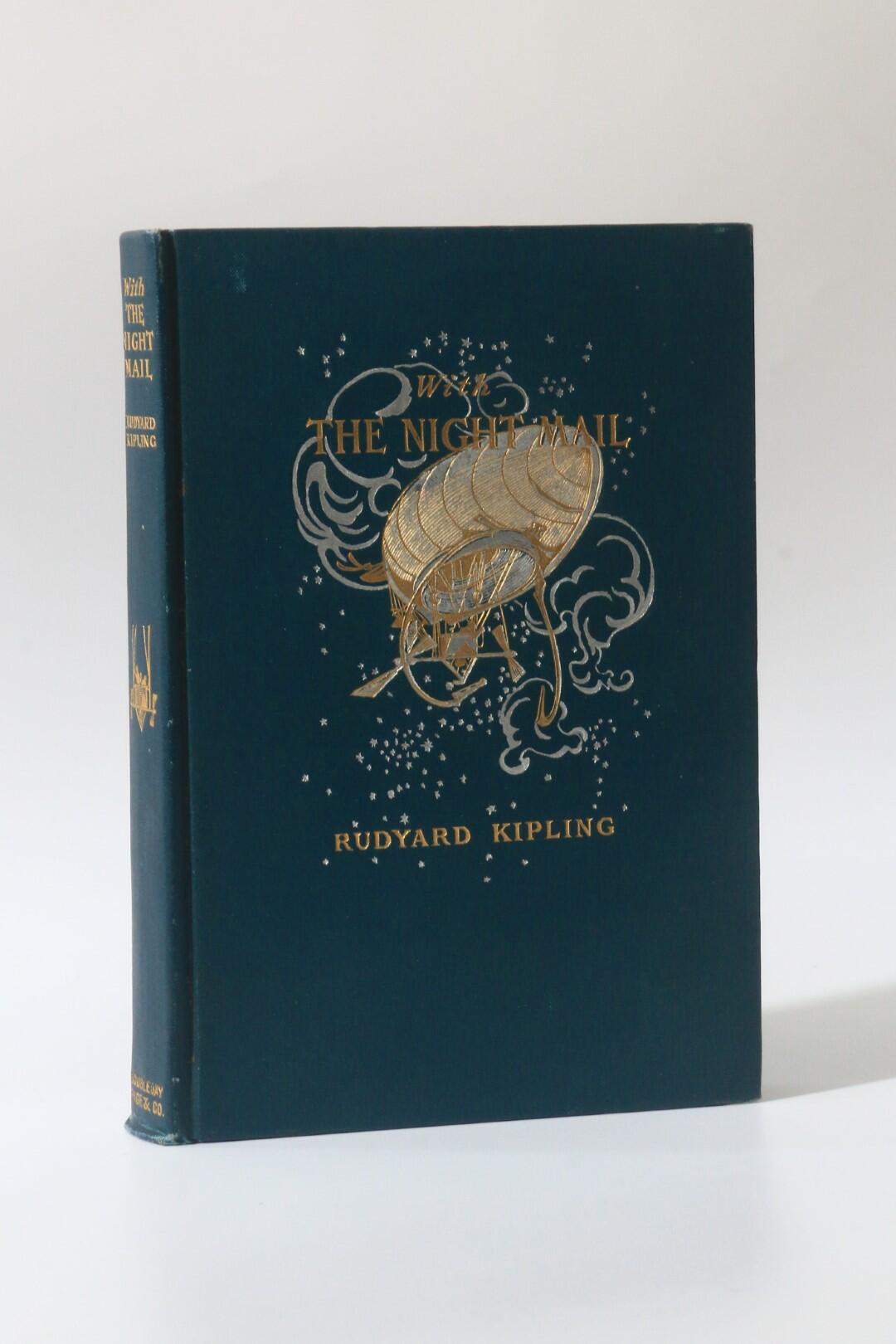 Rudyard Kipling - With the Night Mail - Doubleday, Page & Co., 1909, First Edition.