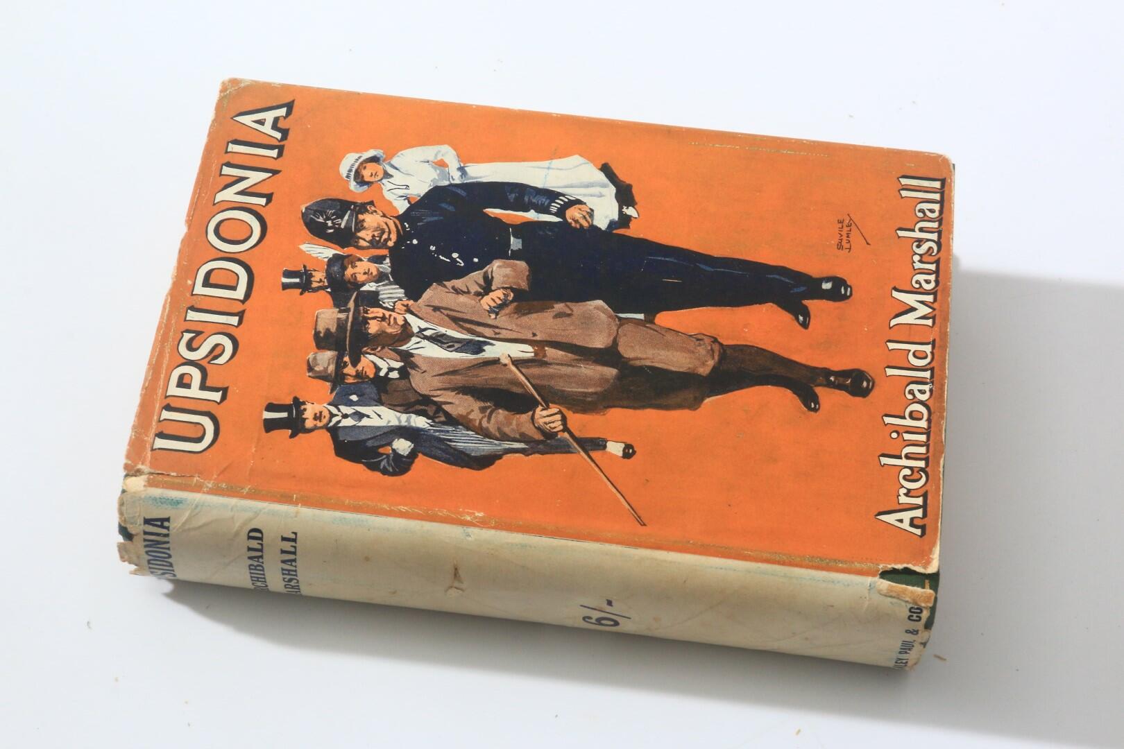 Archibald Marshall - Upsidonia - Stanley Paul & Co., 1915, First Edition.
