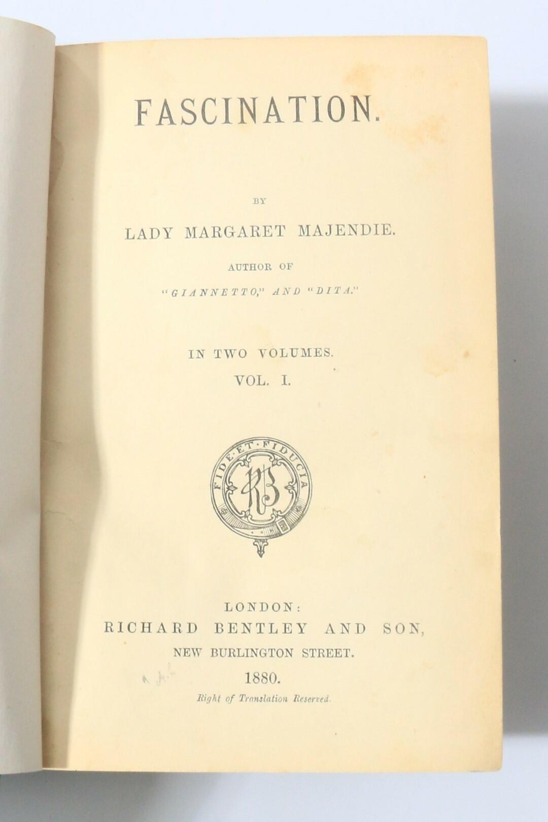 Lady Margaret Majendie - Fascination - Richard Bentley, 1880, First Edition.