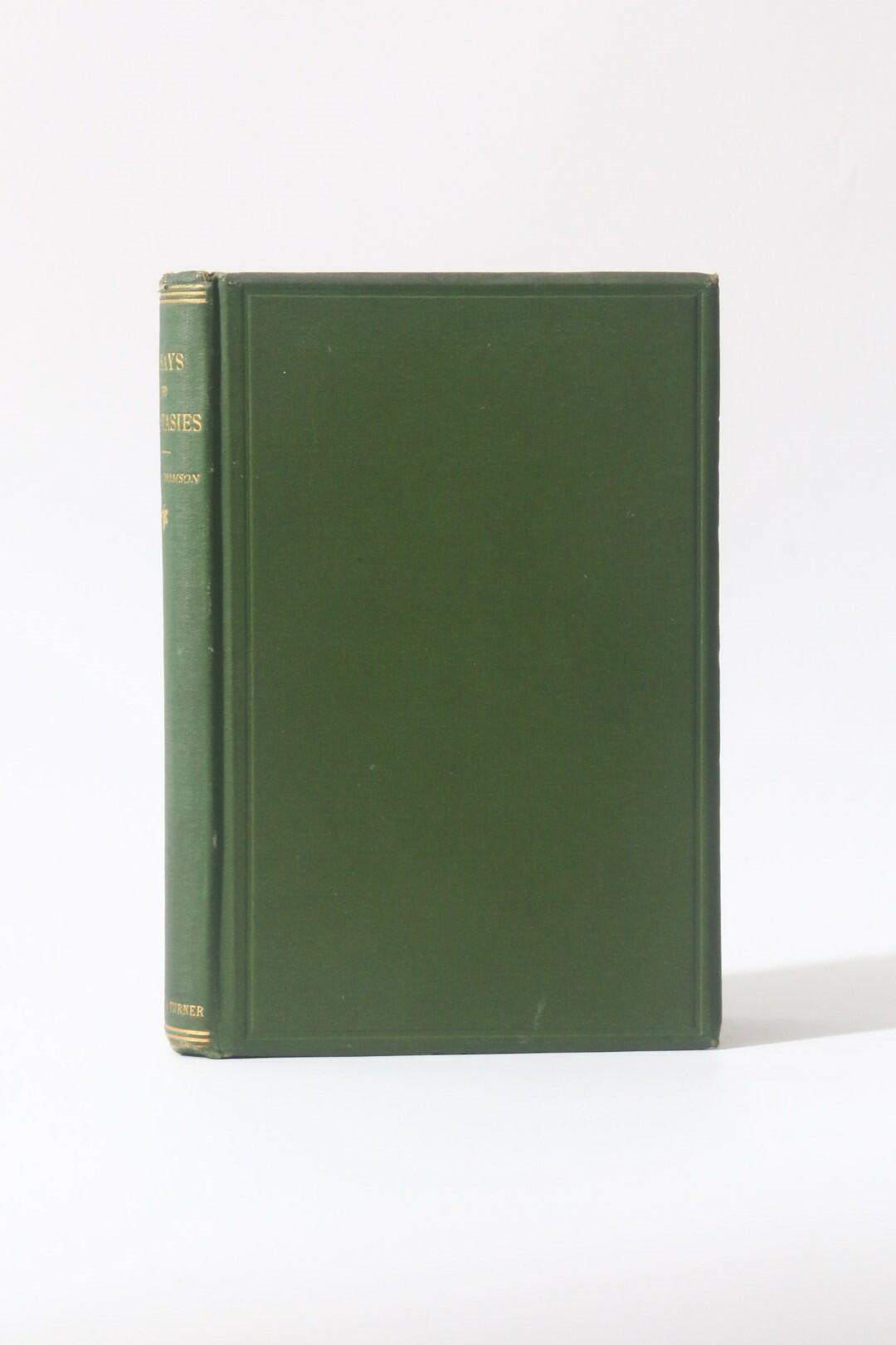James Thomson - Essay and Phantasies - Reeves & Turner, 1881, First Edition.